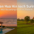 Von Hua Hin nach Surin: Warum ich in Thailands Isaan neu angefangen habe